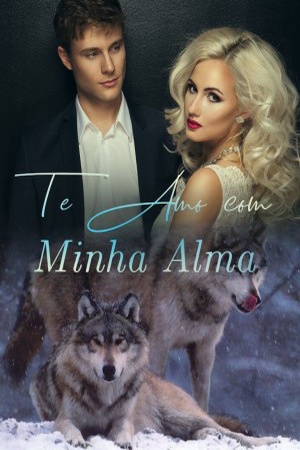 Capa de Te Amo com Minha Alma