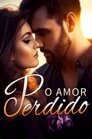 O Amor Perdido