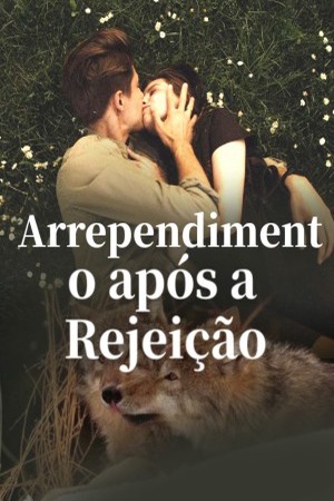 Capa de Arrependimento após a Rejeição