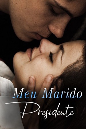 Capa de Meu Marido Presidente