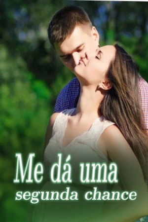 Capa de Me dá uma segunda chance