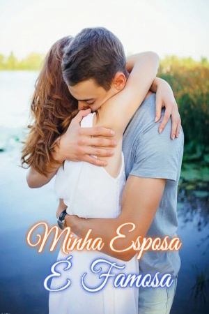 Capa de Minha Esposa É Famosa