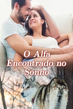 Capa de O Alfa Encontrado no Sonho