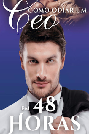 Capa de Como odiar um CEO em 48 horas