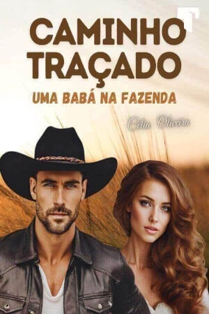 Caminho traçado: uma babá na fazenda