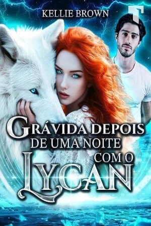 Grávida depois de uma noite com o Lycan