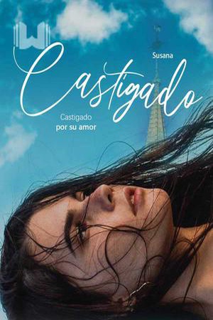 Portada de Castigado por su amor