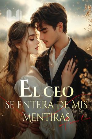 Capa de El CEO se Entera de Mis Mentiras
