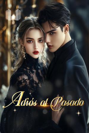 Capa de Adiós al Pasado