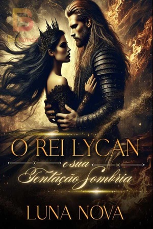 Capa de O Rei Lycan e sua Tentação Sombria
