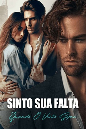 Capa de Sinto Sua Falta Quando O Vento Sopra