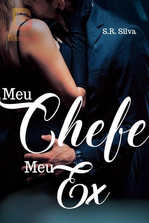 Meu Chefe, Meu Ex