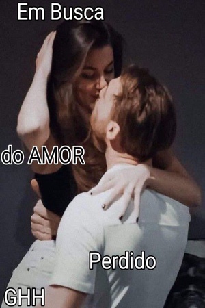 Capa de EM BUSCA DO AMOR PERDIDO