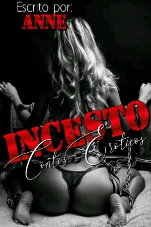 Capa de INCESTO:Contos Eróticos.