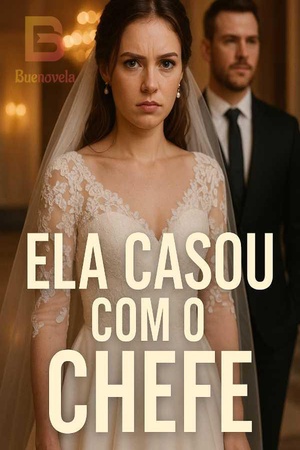 Capa de Ela Casou com o Chefe