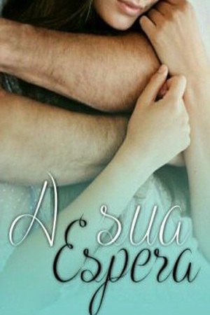 Capa de A sua espera