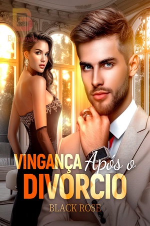 Capa de Vingança Após o Divorcio