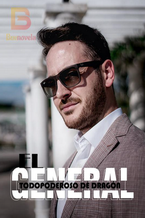 Portada de El General Todopoderoso de Dragón