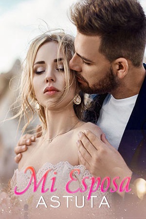 Portada de Mi Esposa Astuta