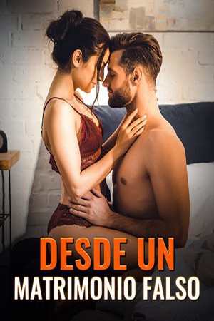 Desde un matrimonio falso